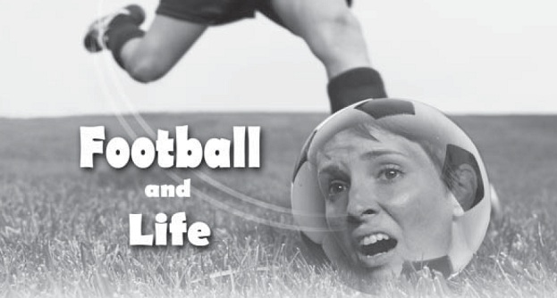 Football and Life